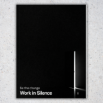 Work in Silence Poster